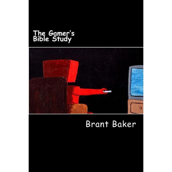 The Gamer's Bible Study, (Paperback)
