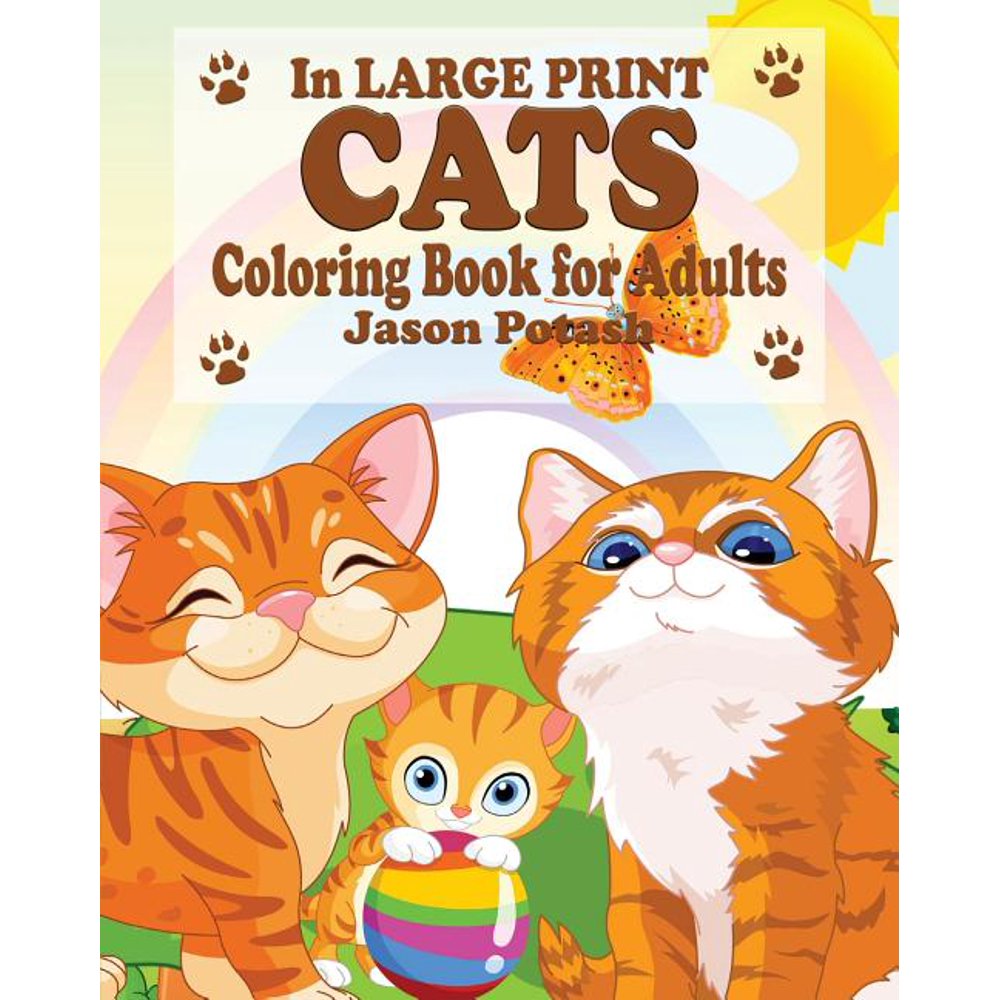 Cats Coloring Book for Adults ( In Large Print) (Paperback) - Walmart ...