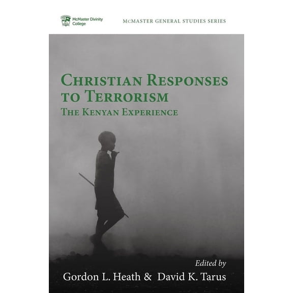 McMaster General Studies: Christian Responses to Terrorism (Paperback)
