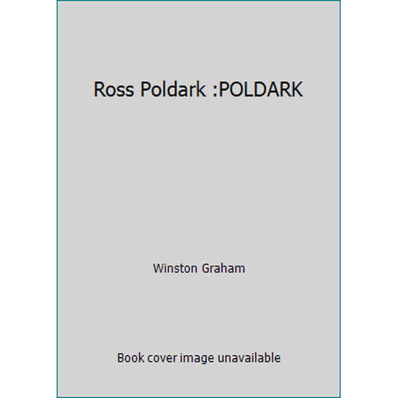 Pre-Owned Ross Poldark :POLDARK (Paperback) 0006140823 9780006140825
