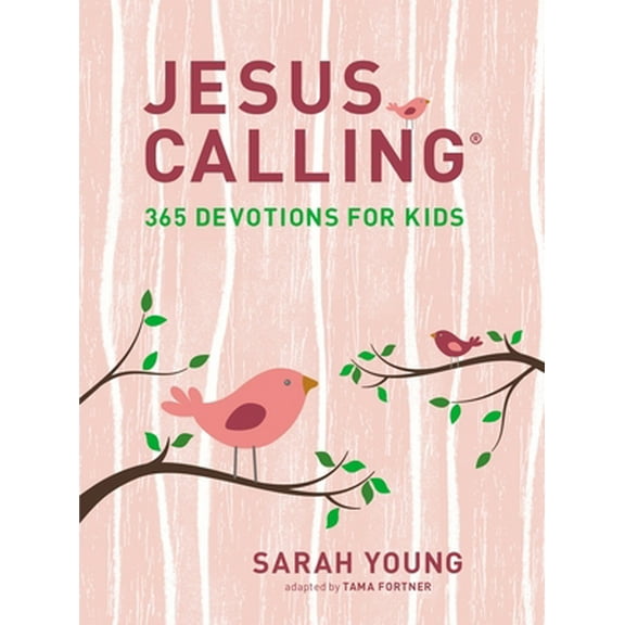 Pre-Owned Jesus Calling: 365 Devotions for Kids (Girls Edition) (Hardcover) 1400216761 9781400216765