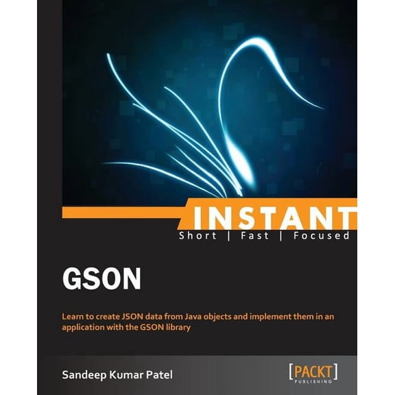 Instant GSON (Paperback)