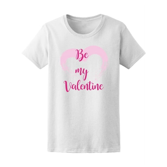 Be My Valentine Cute Pink Heart Tee Women's -Image by Shutterstock