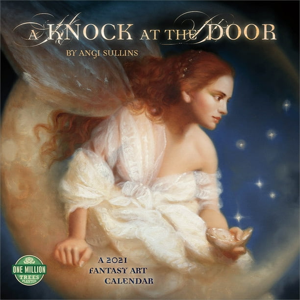 Knock at the Door 2021 Wall Calendar A Fantasy Art Calendar (Other