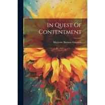 In Quest Of Contentment