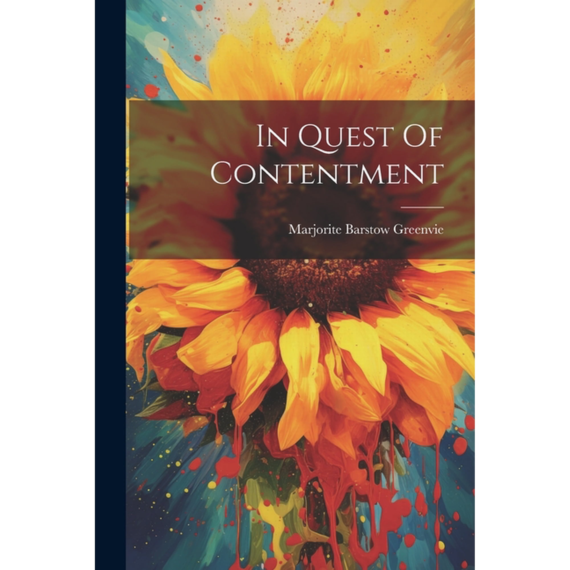 In Quest Of Contentment (Paperback)