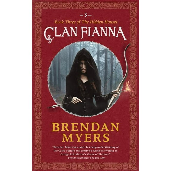 Clan Fianna: Book Three of the Hidden Houses