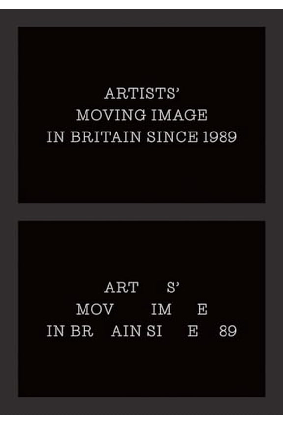 Pre-Owned Artists Moving Image in Britain Since 1989 (Paul Mellon Centre for Studies in British Art), 9781913107017, 1913107019, Hardcover,