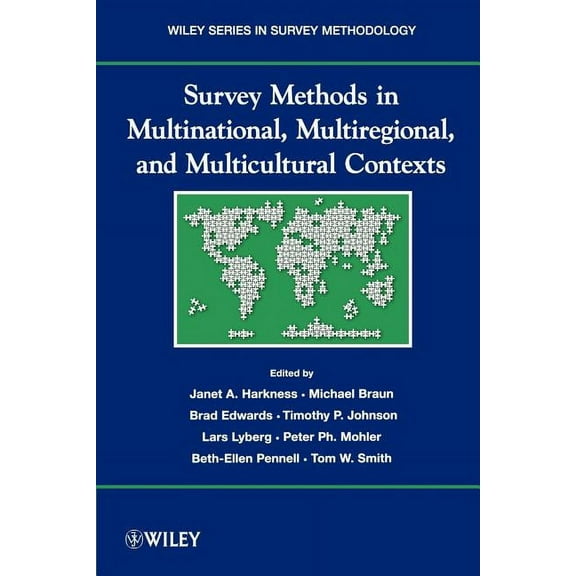 Wiley Survey Methodology Survey Methods in Multinational, Multiregional, and Multicultural Contexts, Book 552, (Paperback)