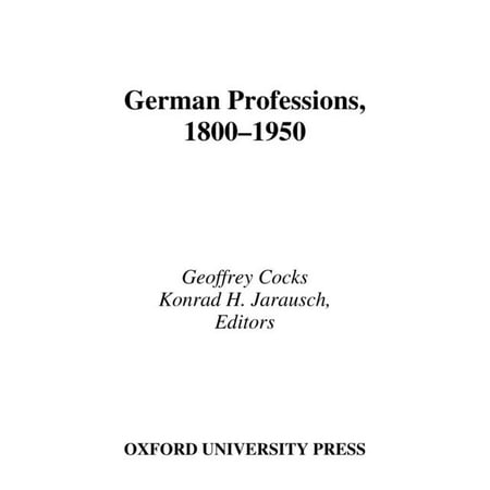 UPC: 9780195055962 | German Professions 1800-1950 (Hardcover)
