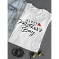 thumbnail image 3 of Cute Red Heart Happy Mothers Day T-Shirt Women -Image by Shutterstock, Female Medium, 3 of 4