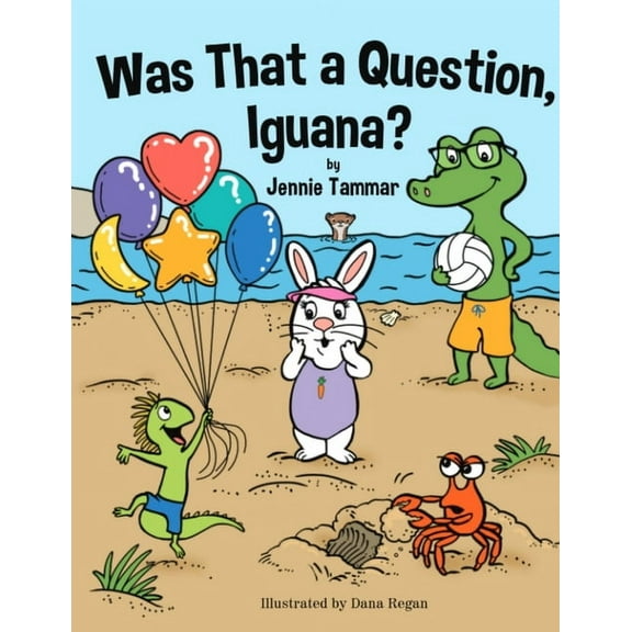 Was That a Question, Iguana?, (Paperback)