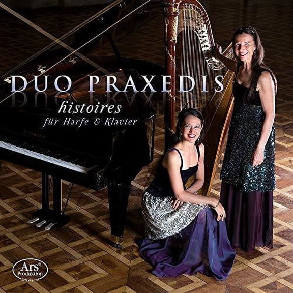 Steil / Duo Praxedis - Histoires - Music & Performance - CD