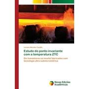 Estudo do ponto invariante com a temperatura ZTC (Paperback)