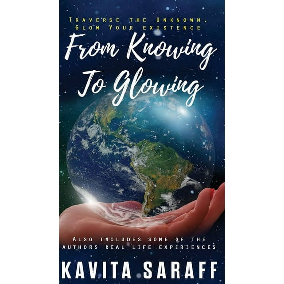 From Knowing to Glowing, (Hardcover)