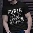 thumbnail image 2 of Edwin The Man The Myth The Legend First Name TShirt, 2 of 6