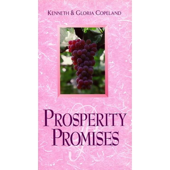 Prosperity Promises Paperback Kenneth Copeland, Gloria Copeland