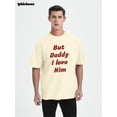 thumbnail image 3 of Whichone Men's Father's Day But Daddy I Love Him Apparel Crew Neck T-Shirt, Sizes M-3XL (Men's Big & Tall), 3 of 9