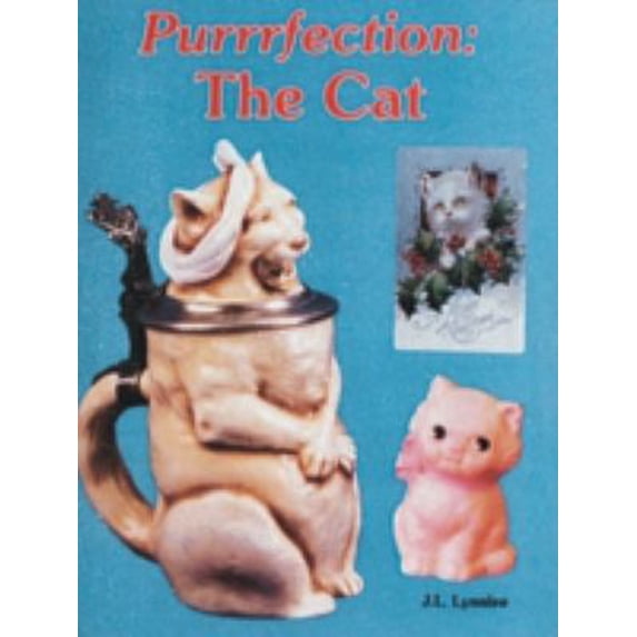Pre-Owned Purrrfection: The Cat (Paperback) 0887402690 9780887402692