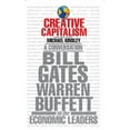 thumbnail image 1 of Creative Capitalism: une Conversation avec Bill Gates, Warren Buffett, et Autres Dirigeants Économiques, 1 of 2