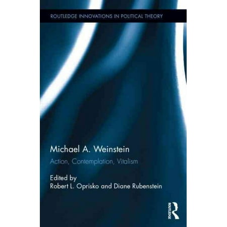 Michael A. Weinstein