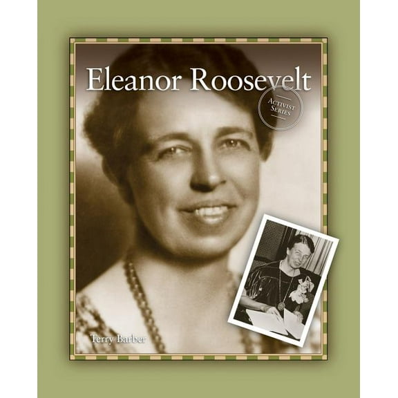 Activist Eleanor Roosevelt, (Paperback)