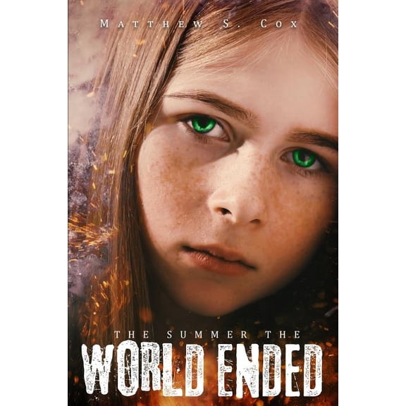 The Summer the World Ended, (Paperback)