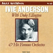 Ivie Anderson With Duke Ellington And His Famous Orchestra