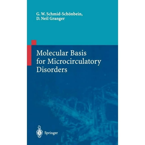 Molecular Basis for Microcirculatory Disorders, (Hardcover)