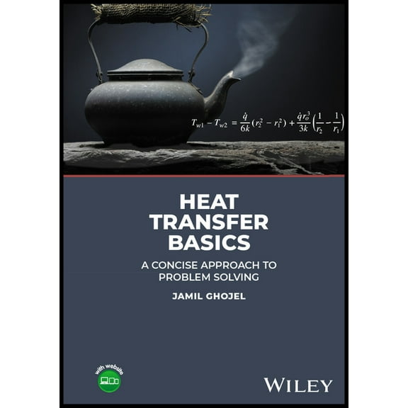 Heat Transfer Basics: A Concise Approach to Problem Solving, (Hardcover)