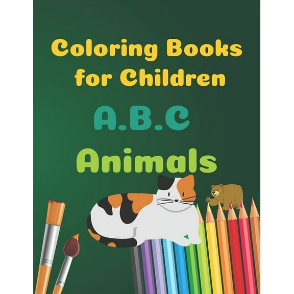 Coloring Books for Children: Coloring Books for Children, 120 pages, 8.5 x 11, matte finish (Paperback)