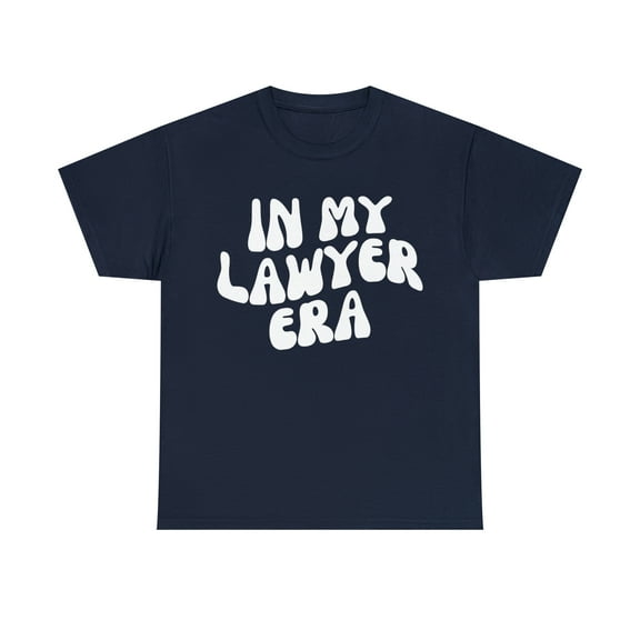 Lawyer Era Law School Student Graduation Shirt, Gifts, Tshirt, Tee