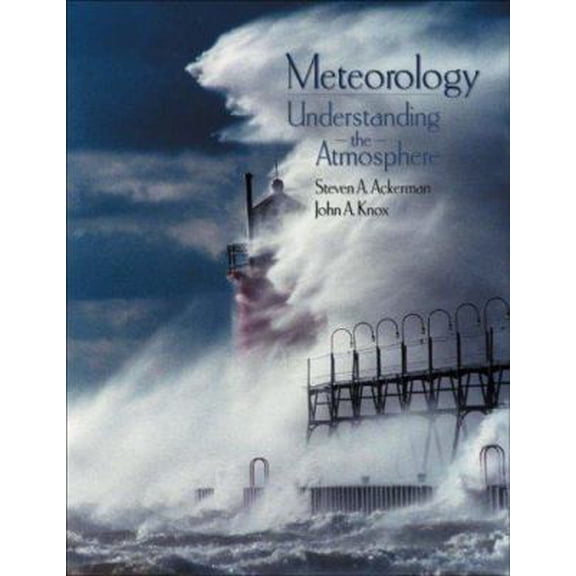 Pre-Owned Meteorology: Understanding the Atmosphere (with Blue Skies CD-ROM, High School/Retail Version) (Paperback) 0534387942 9780534387945