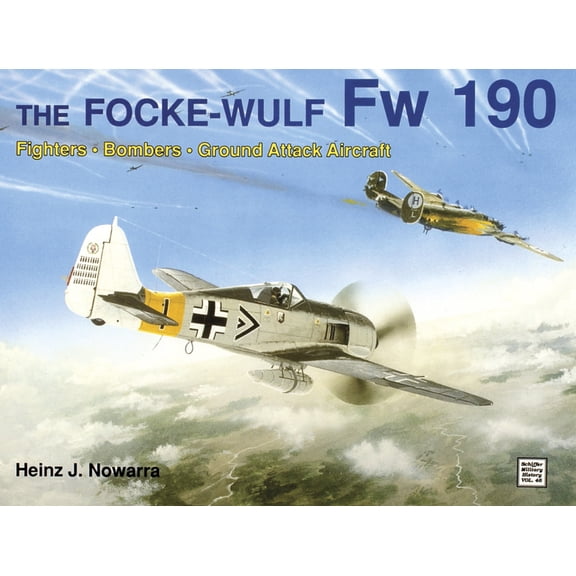 Pre-Owned The Focke-Wulf FW 190 (Hardcover) 0887403549 9780887403545