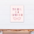 thumbnail image 4 of Creative Products This Girl is a Superhero 16x20 Canvas Wall Art, 4 of 5