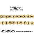 thumbnail image 4 of Niche Gold 428 X-Ring Chain 110 Links With Master Link Motorcycle 519-CDC2520H, 4 of 8