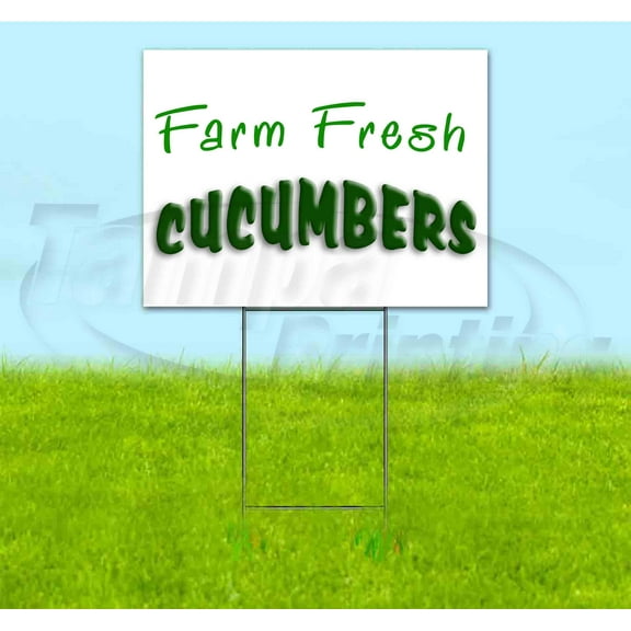 Farm Fresh Cucumbers (18" x 24") Yard Sign, Includes Metal Step Stake