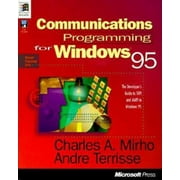 Communications Programming for Windows 95 (Microsoft Programming Series) [Paperback - Used]
