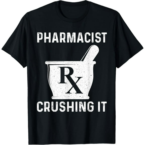 Funny Pharmacist Design For Men Women Pharmacy Technician T-Shirt