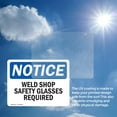 thumbnail image 6 of (2 Pack) Weld Shop Safety Glasses Required OSHA Notice Sign 5 Inch X 3.5 Inch Vinyl Label Decal Sticker Weather Resistant, UV Protected for Workplace, Business, and Construction Site,, 6 of 7