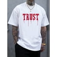 thumbnail image 1 of Camiseta gráfica TRUST: camiseta informal de verano de manga corta, suave, transpirable y cómoda para hombre. Corte holgado, secado rápido, absorbe la humedad, ligera y de fácil cuidado., 1 of 5