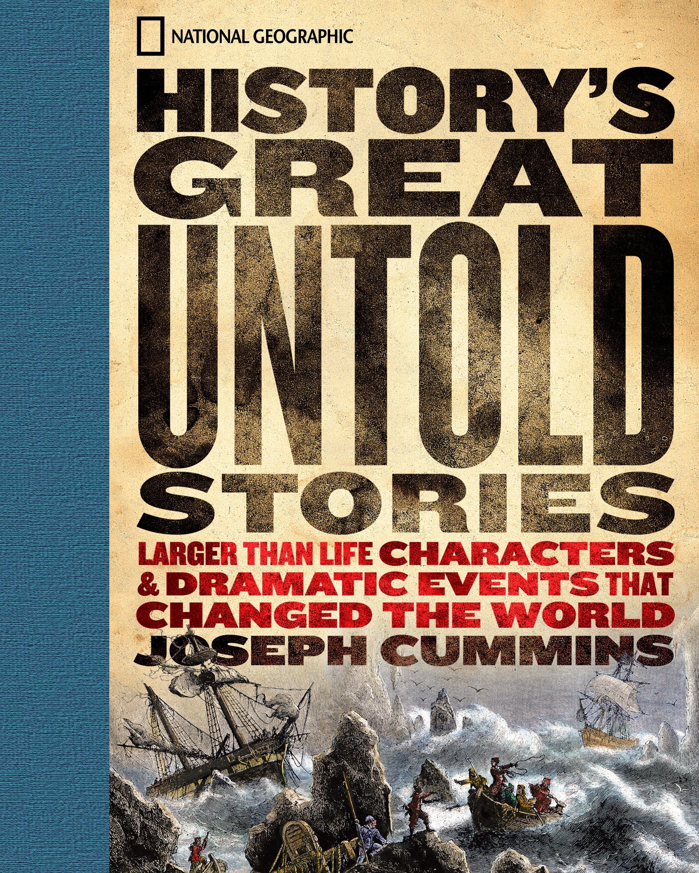History's Great Untold Stories : The Larger Than Life Characters and  Dramatic Events That Changed the World - Walmart.com