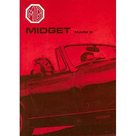 MG Midget Mark III Handbook : With Engine Emission