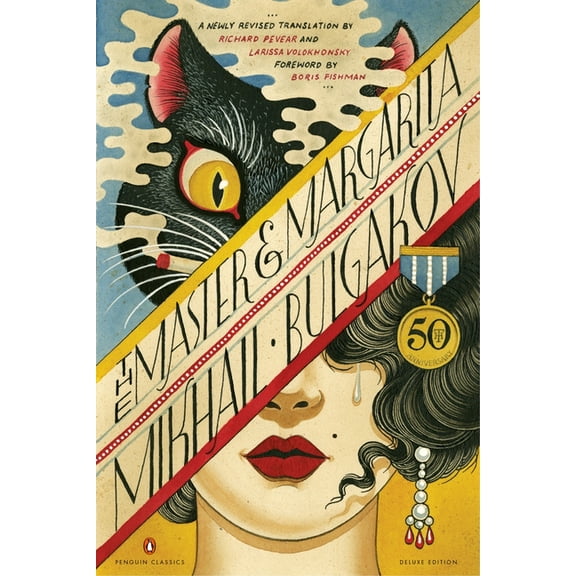 Master and Margarita: 50th-Anniversary Edition (Penguin Classics Deluxe Edition)