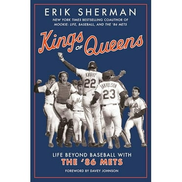 Pre-Owned Kings of Queens: Life Beyond Baseball with the '86 Mets (Paperback) 0593199413 9780593199411