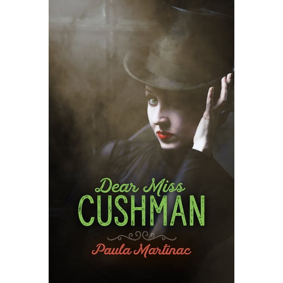 Dear Miss Cushman, (Paperback)