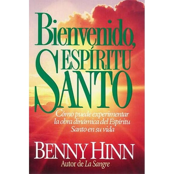 Bienvenido, Espíritu Santo, (Paperback)