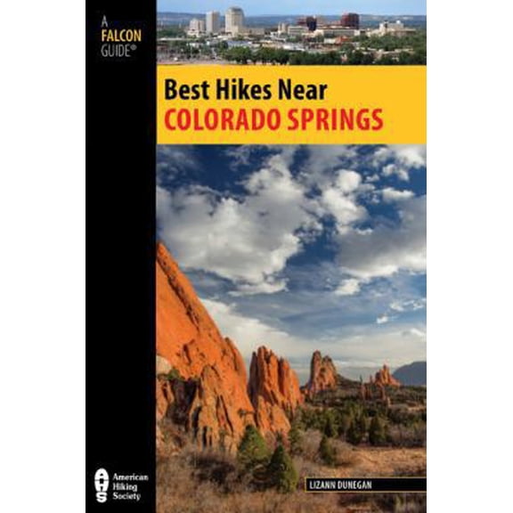 Pre-Owned Best Hikes Near Colorado Springs (Paperback) 0762780770 9780762780778