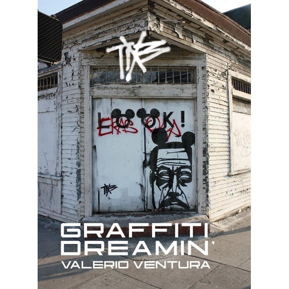 Graffiti Dreamin', (Hardcover)