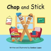 Chop and Stick, (Paperback)